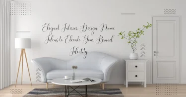 Elegant Interior Design Name Ideas to Elevate Your Brand Identity