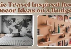 Chic Travel Inspired Room Decor Ideas on a Budget
