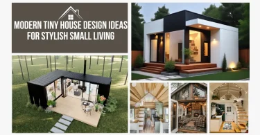 Modern Tiny House Design Ideas for Stylish Small Living